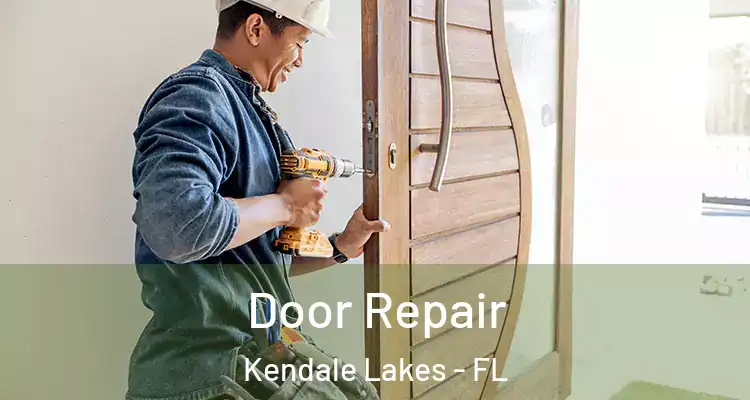  Door Repair Kendale Lakes - FL