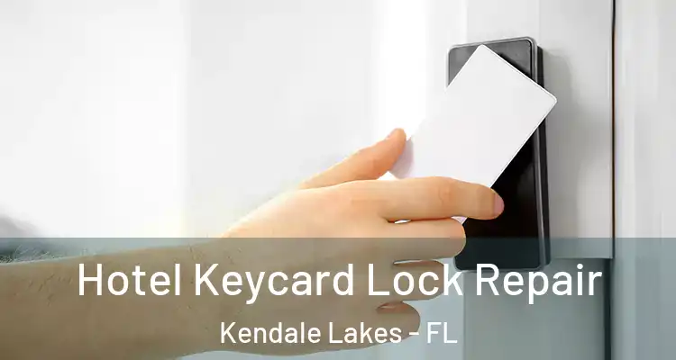  Hotel Keycard Lock Repair Kendale Lakes - FL