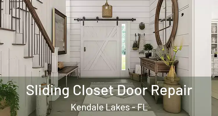  Sliding Closet Door Repair Kendale Lakes - FL